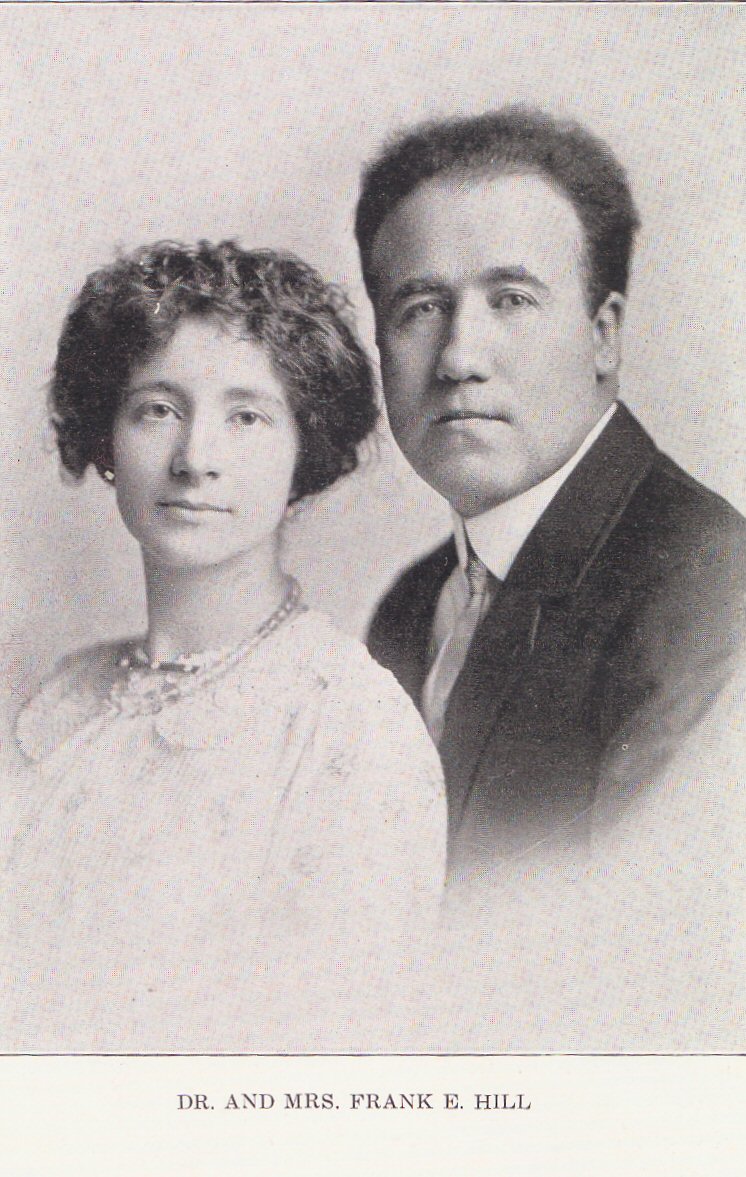 Dr. and Mrs. Frank E. Hill